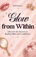 The Glow Up Guide: Your Ultimate Baddie Transformation Ebook